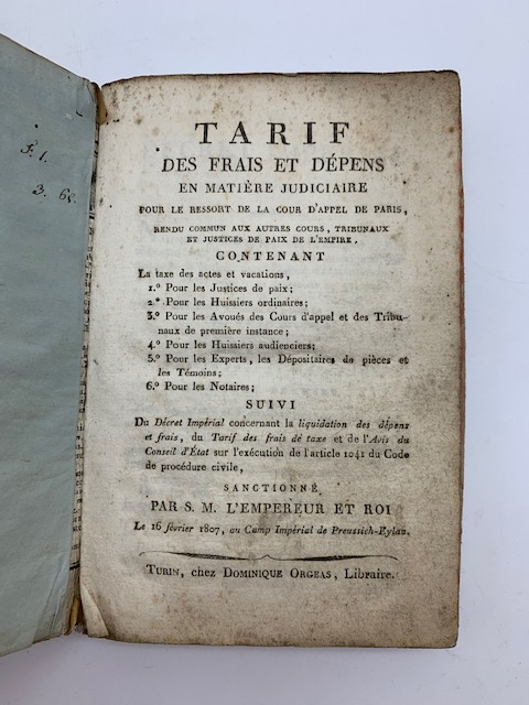 Tarif des frais et depens en matiere judiciaire pour le ressort de la Cour d'appel de Paris… LEG. CON: Tableau alphabetique des droits et emolumens fixes pour le Reglement du 16 Fevrier 1807